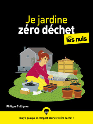cover image of Je jardine zéro déchet pour les Nuls, grand format